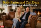 Dolly Parton and Carl Dean Found Happiness in a Quiet Farm Life